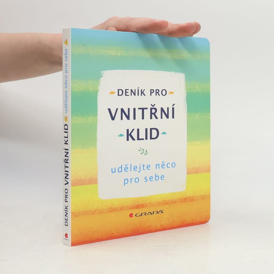 Clare Cater Deník pro vnitřní klid - Udělejte něco pro sebe