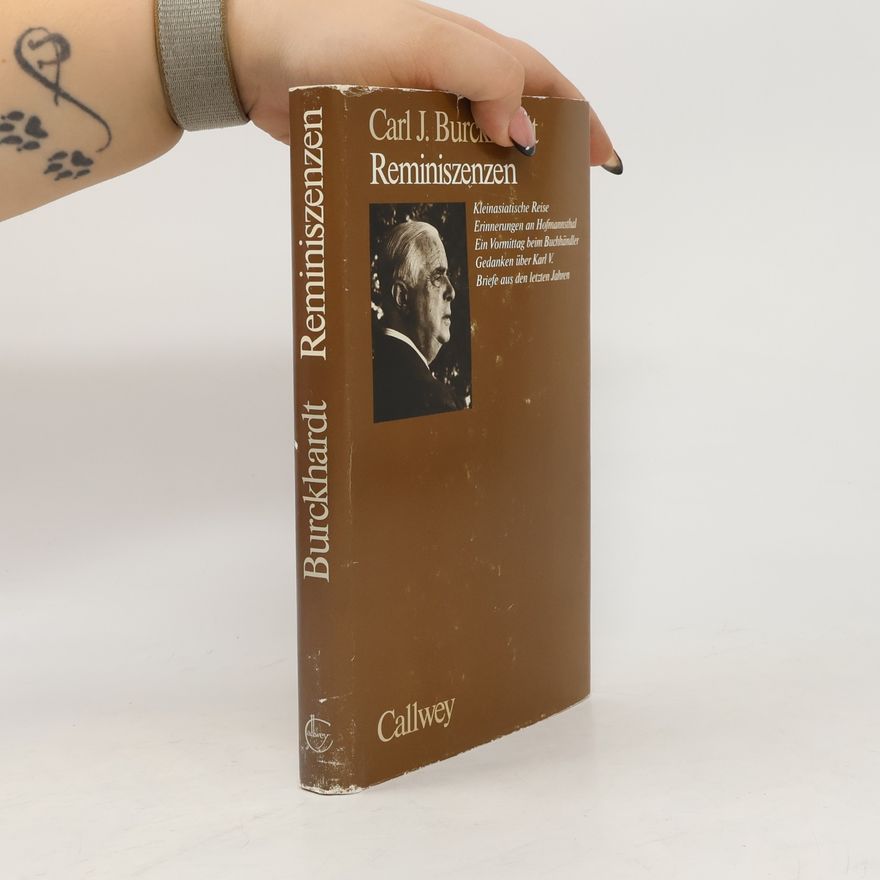 Carl Jacob Burckhardt Reminiszenzen
