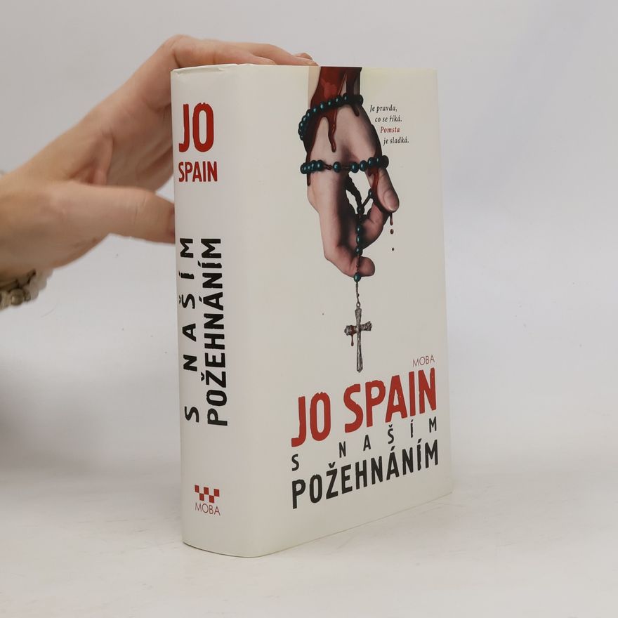 Jo Spain S naším požehnáním