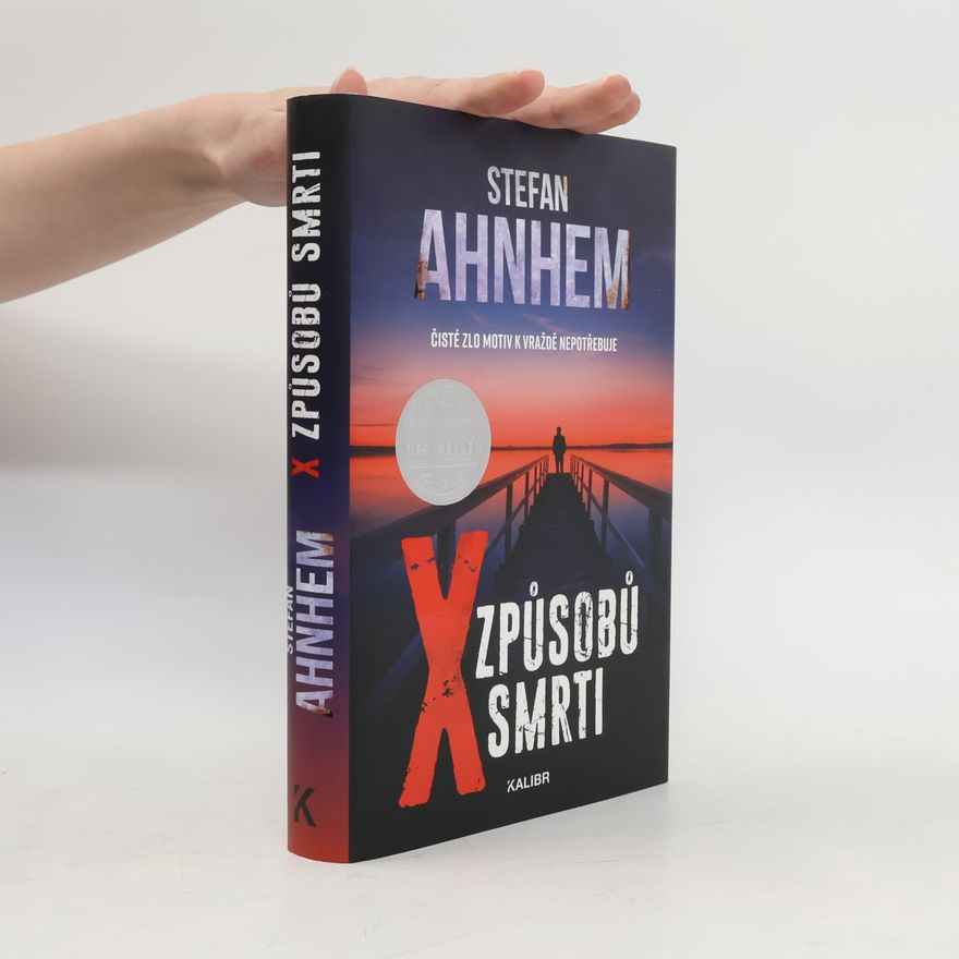 Stefan Ahnhem X způsobů smrti