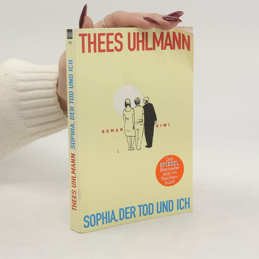 Thees Uhlmann Sophia, der Tod und ich