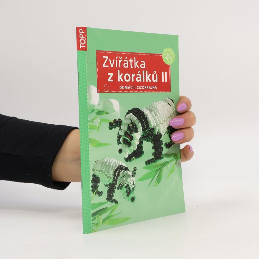 Dragana Pašić Zvířátka z korálků II