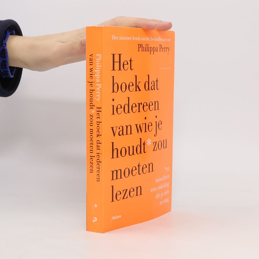 Philippa Perry Het boek dat iedereen van wie je houdt zou moeten lezen