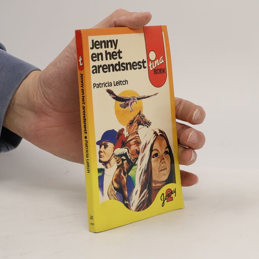 Patricia Leitch Tina boek - 1002: Jenny en het arendsnest