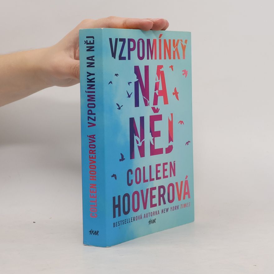 Colleen Hoover Vzpomínky na něj