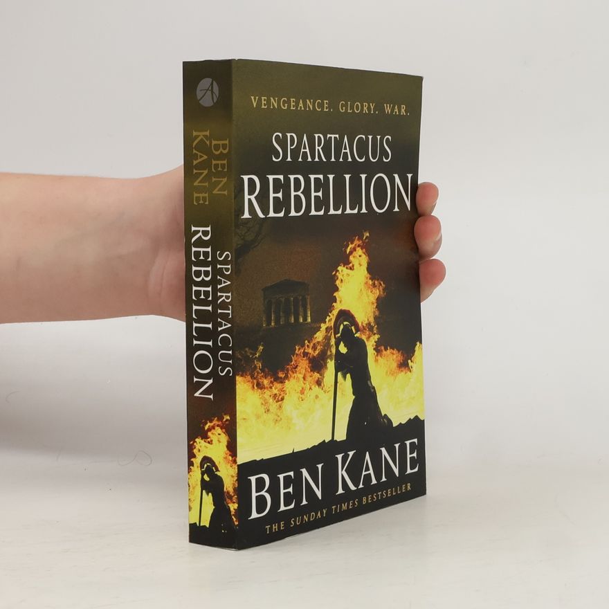 Ben Kane Spartacus: Rebellion