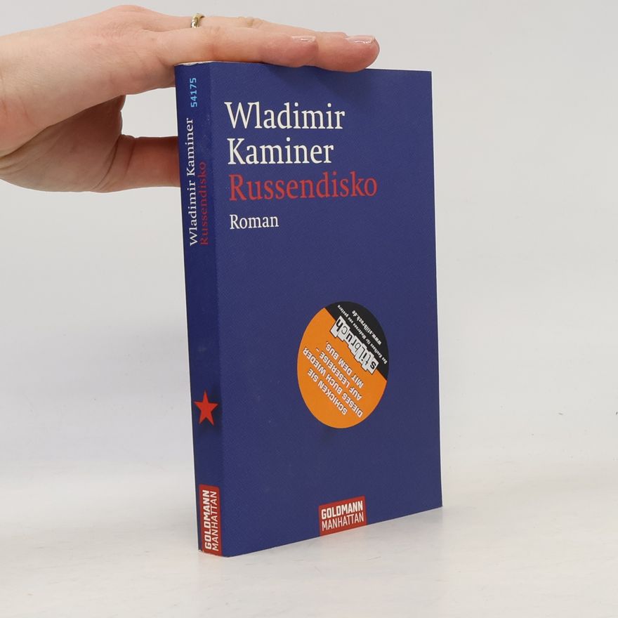 Wladimir Kaminer Russendisko
