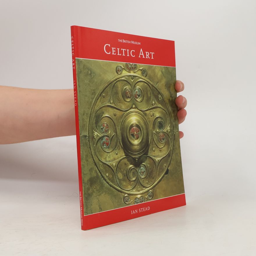 Ian Mathieson Stead Introductory Guides: Celtic Art