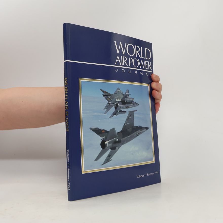 Aerospace Publishing Limited World Air Power Journal