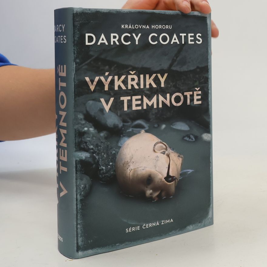 Darcy Coates Výkřiky v temnotě