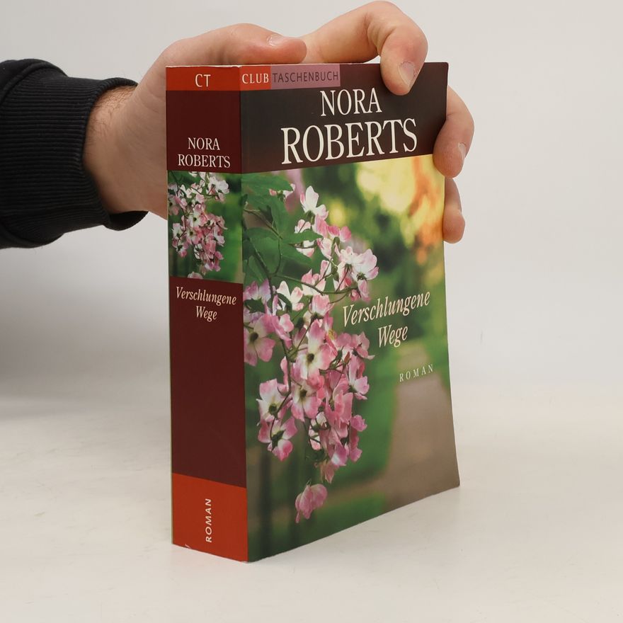 Nora Roberts Verschlungene Wege