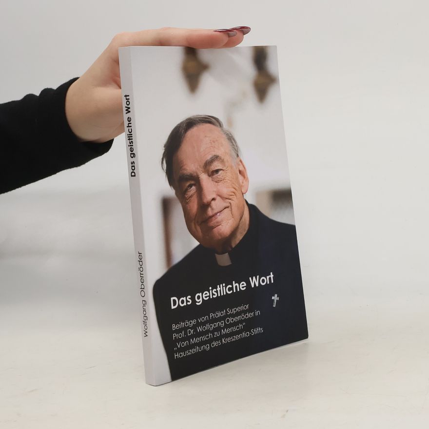 Wolfgang Oberröder Das geistliche Wort
