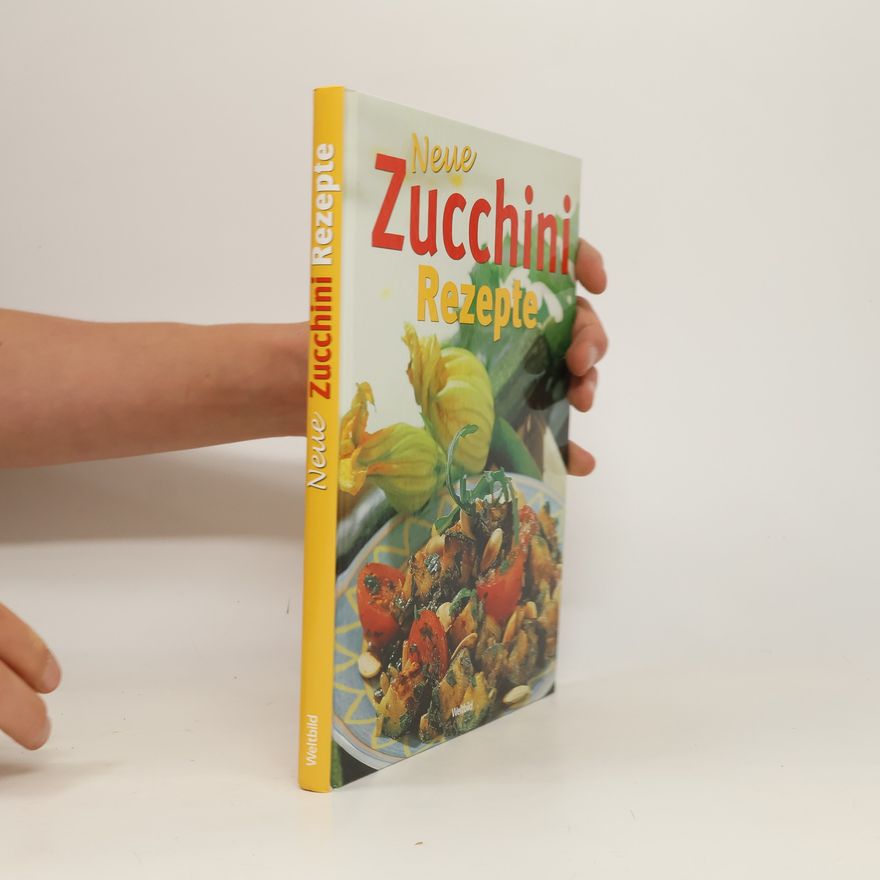 Verena Güllmann Neue Zucchini-Rezepte