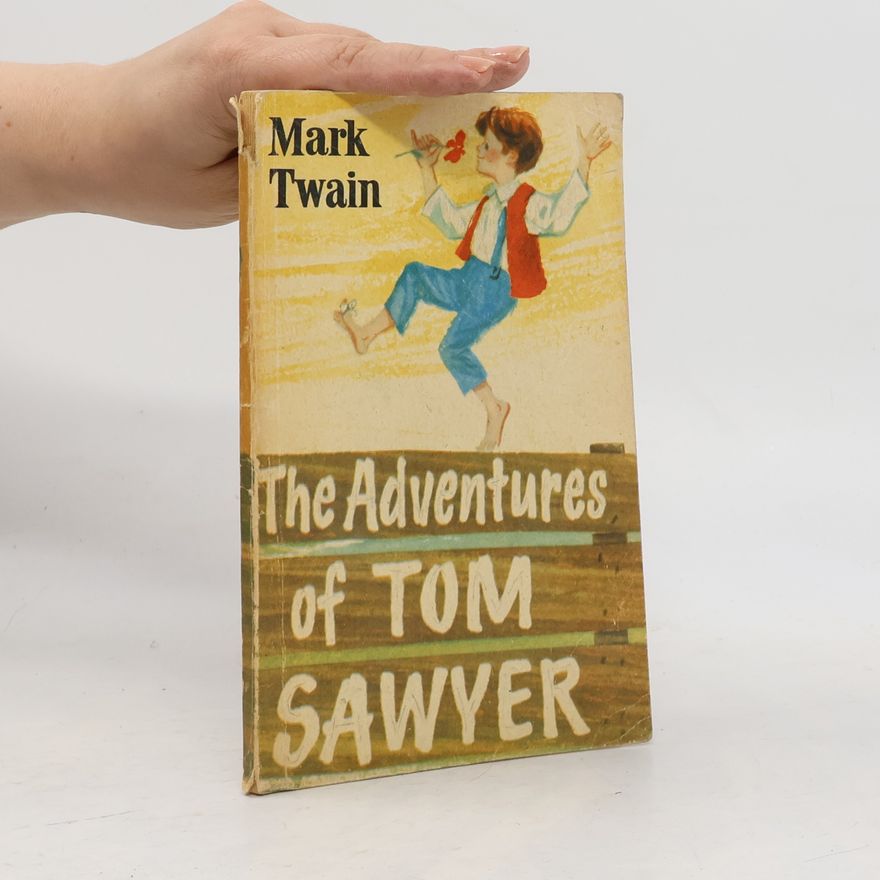 Mark Twain The Adventures of Tom Sawyer