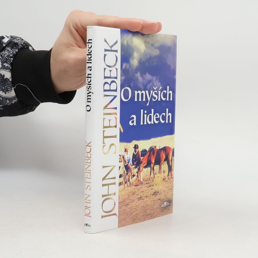 John Steinbeck O myších a lidech
