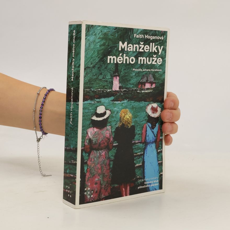 Faith Hogan Manželky mého muže