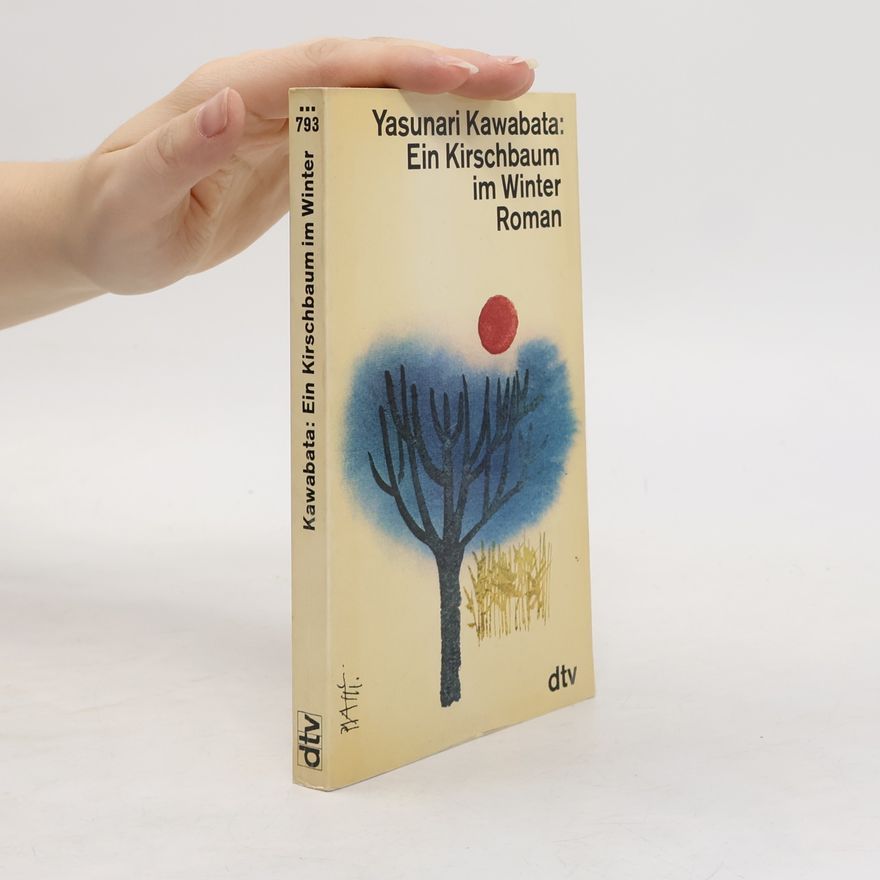 Kawabata Yasunari Ein Kirschbaum im Winter