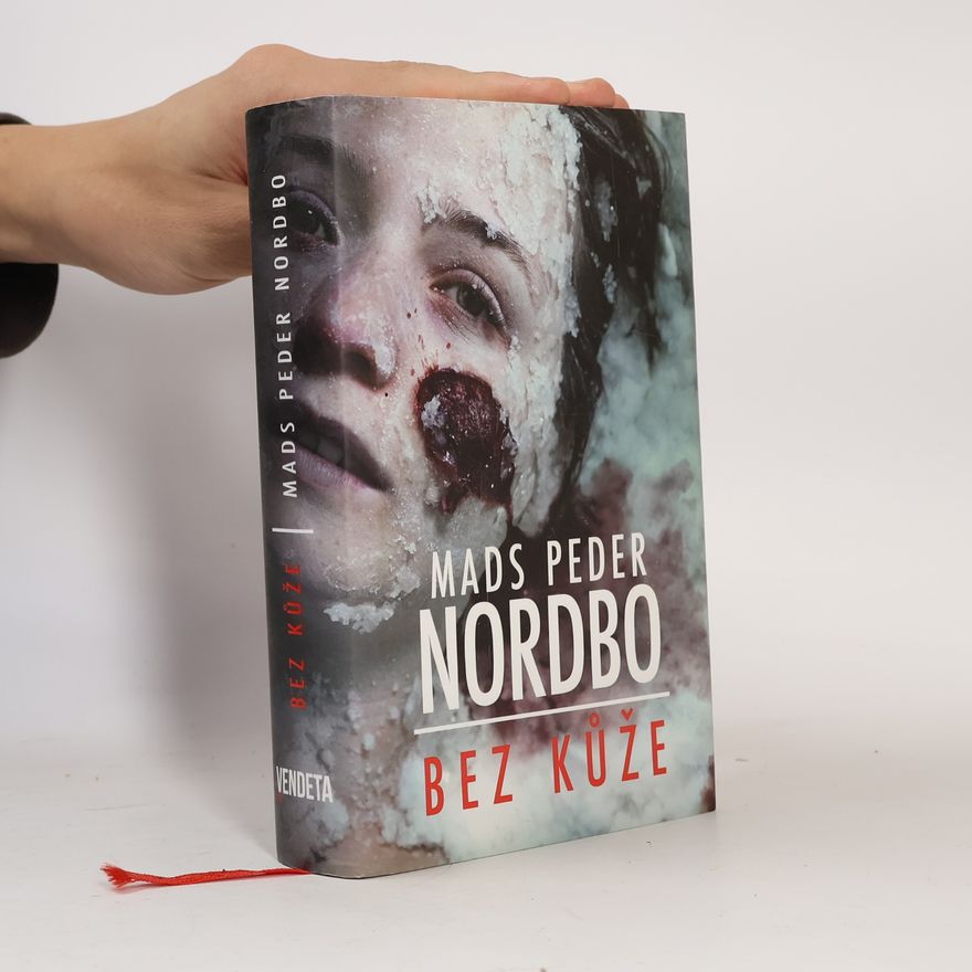 Mads Peder Nordbo Bez kůže