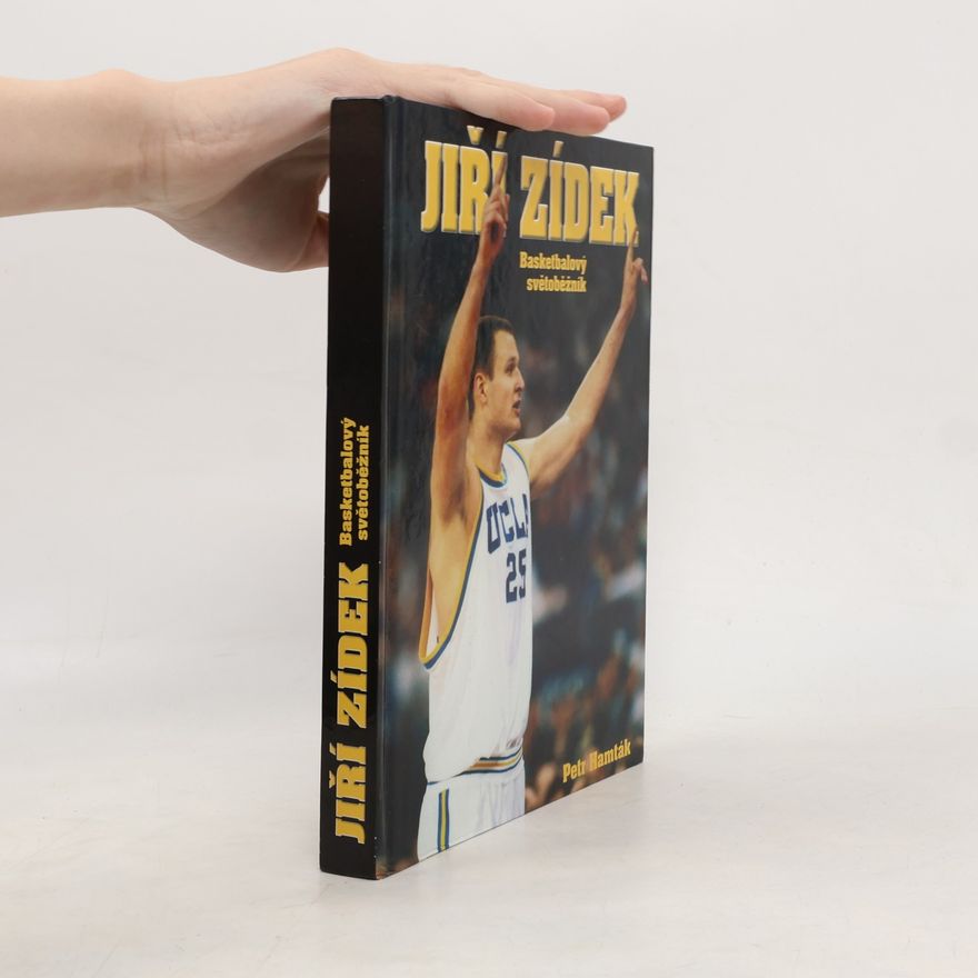 Petr Hamták Jiří Zídek. Basketbalový světoběžník
