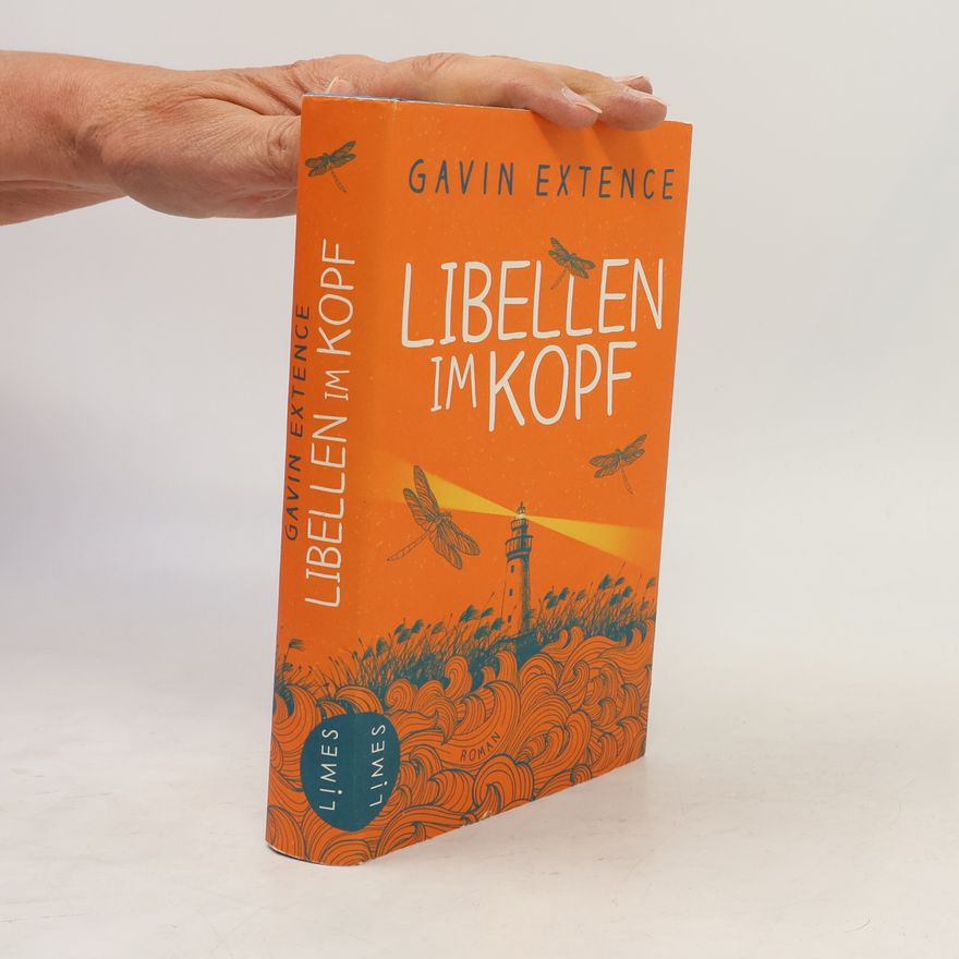 Gavin Extence Libellen im Kopf