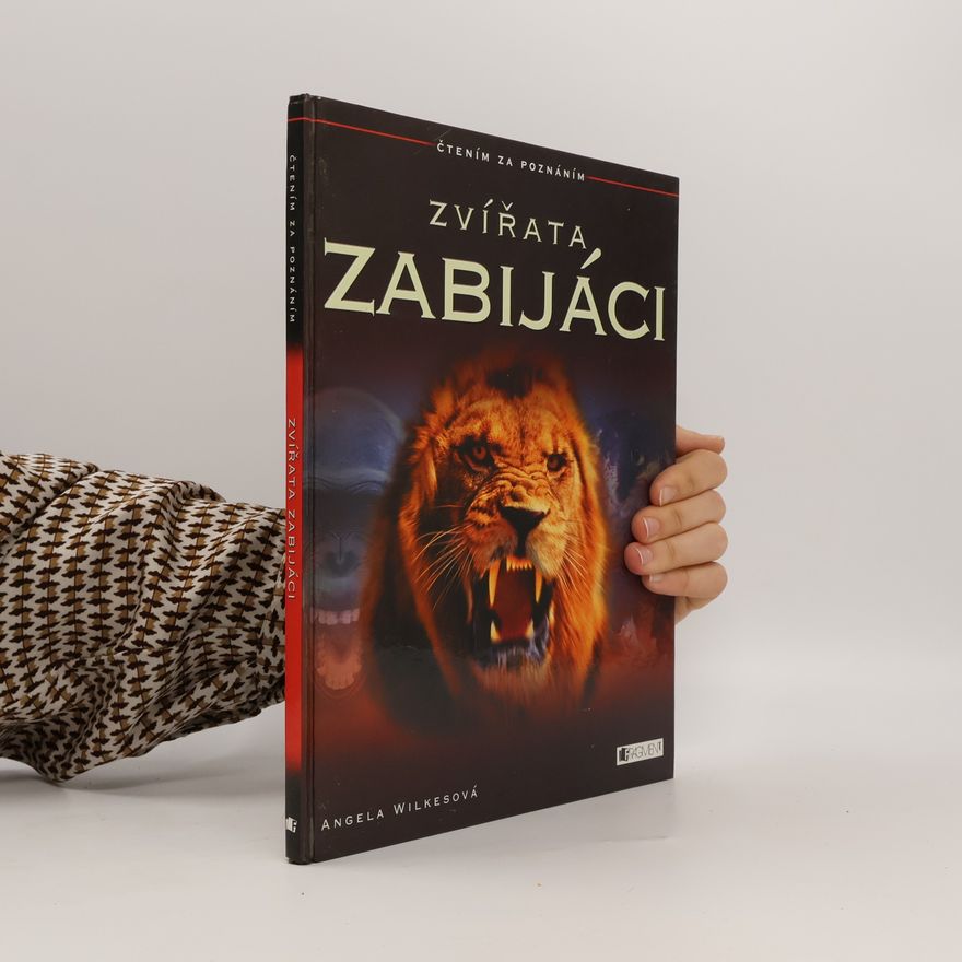 Angela Wilkes Zvířata zabijáci