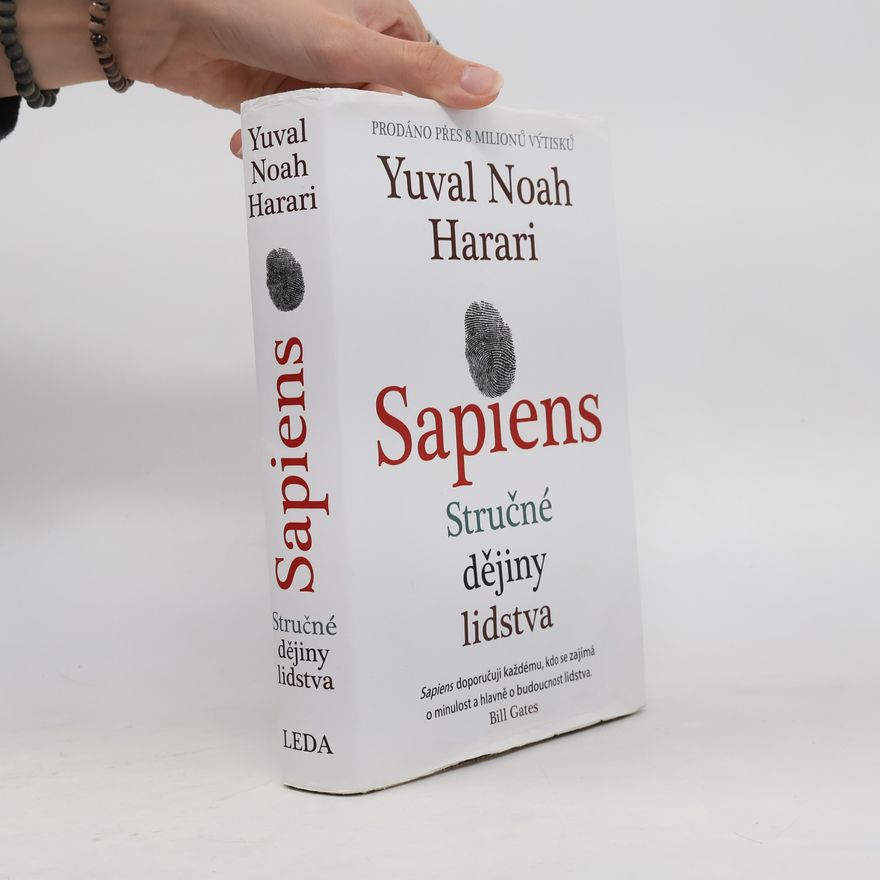 Yuval Noah Harari Sapiens: Stručné dějiny lidstva
