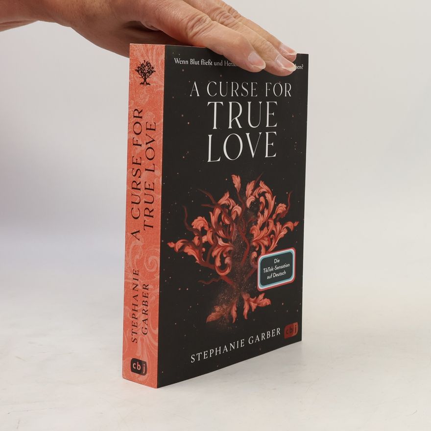 Stephanie Garber A Curse for True Love
