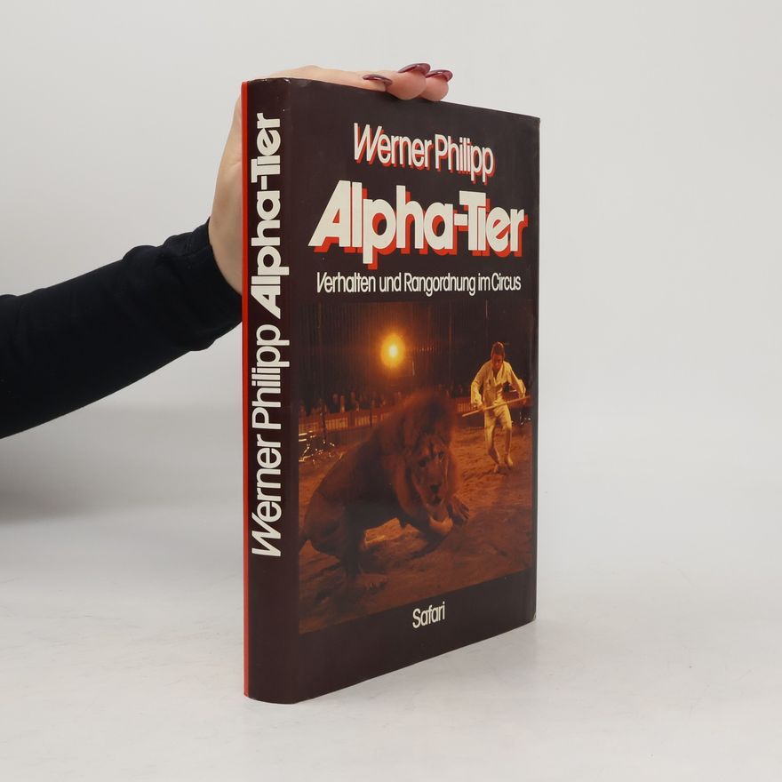Werner Philipp Alpha-Tier