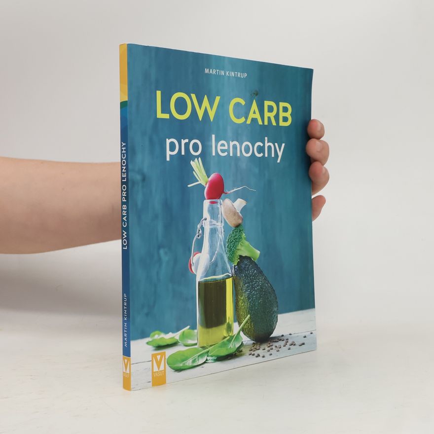 Martin Kintrup Low Carb pro lenochy