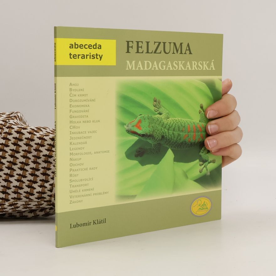 Lubomír Klátil Felzuma madagaskarská