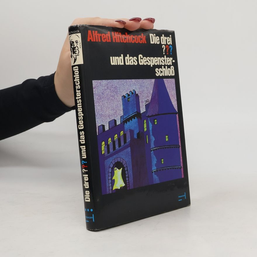 Robert Arthur Jr. Die drei ??? und das Gespensterschloss