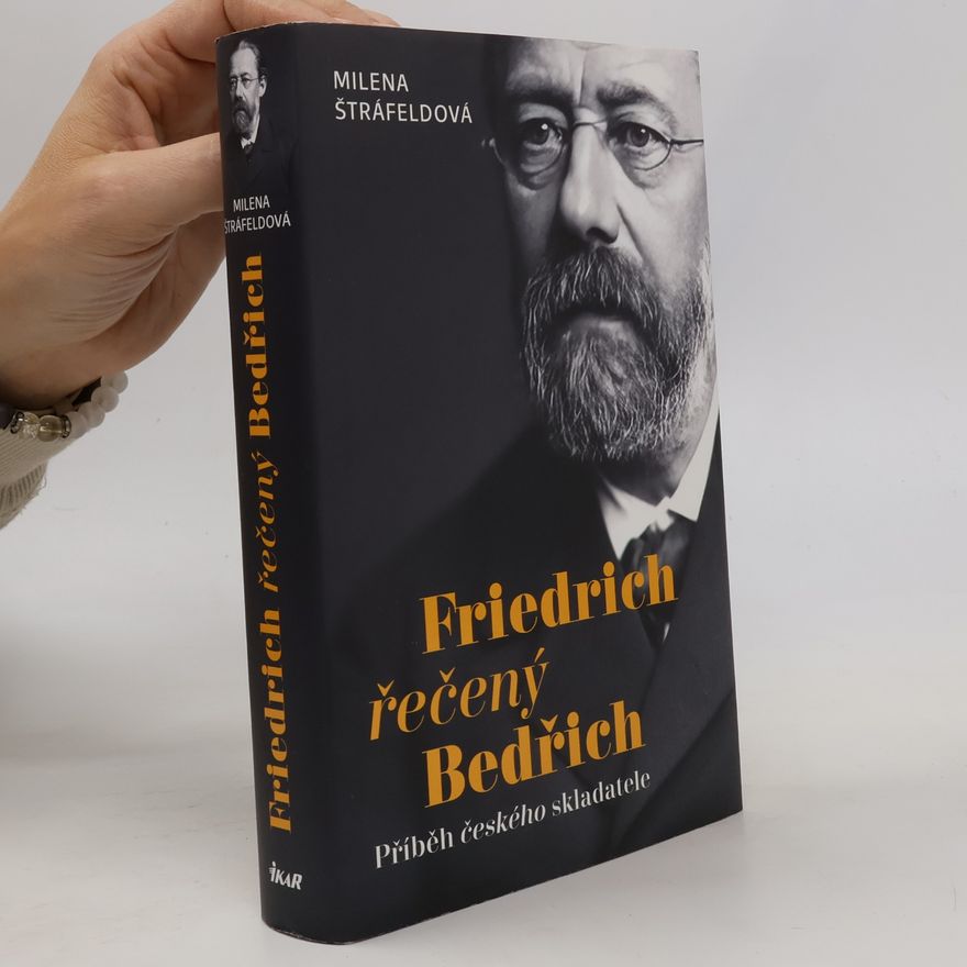 Milena Štráfeldová Friedrich řečený Bedřich
