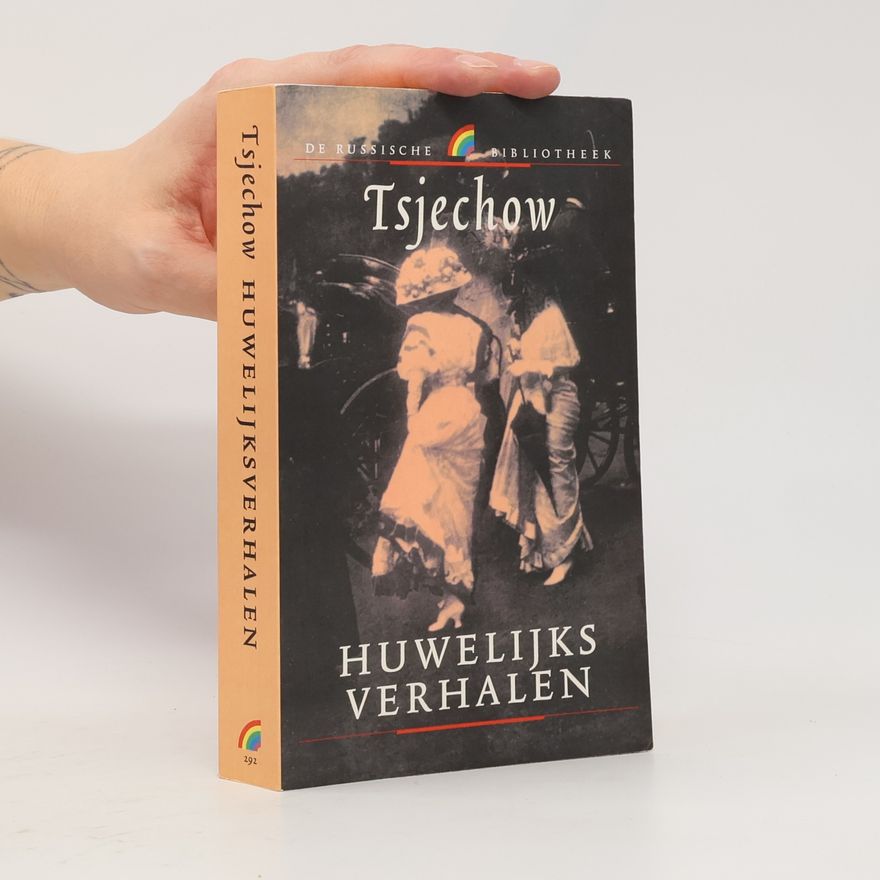 Anton Pavlovič Čechov De Russische Bibliotheek: Huwelijksverhalen
