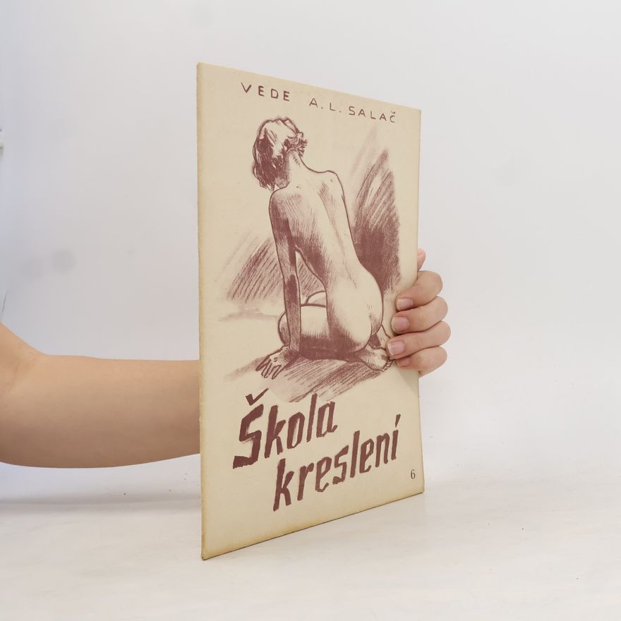 A. L. Salač Škola kreslení 6