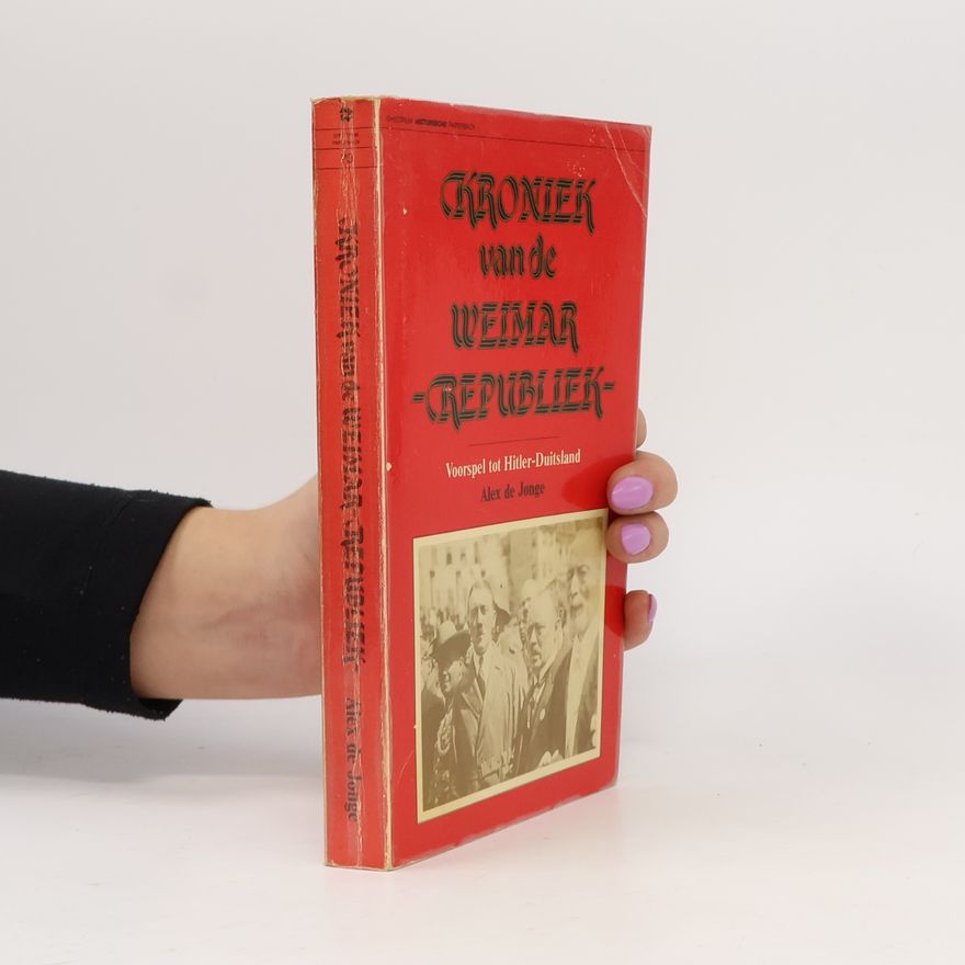Ernest Johan Marie Walter Opzeeland Spectrum Historische Paperback - 70: Kroniek van de Weimar republiek