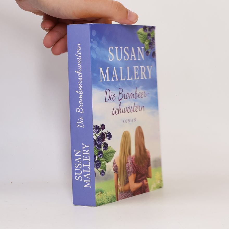 Susan Mallery Die Brombeerschwestern