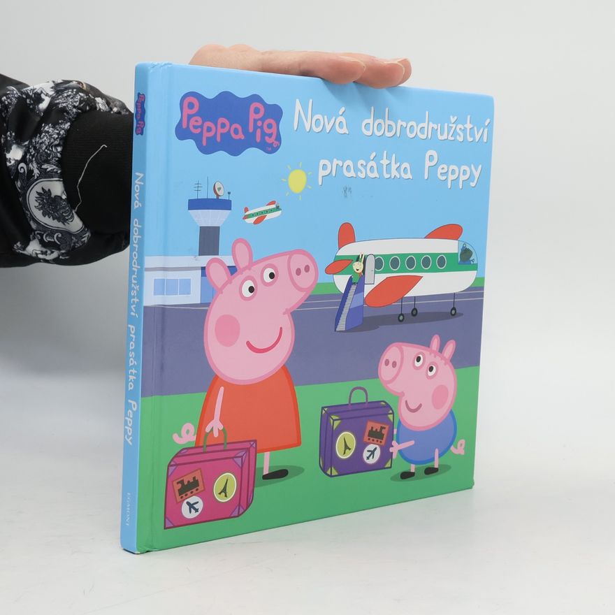 Kolektiv autorů Nová dobrodružství prasátka Peppy Peppa Pig