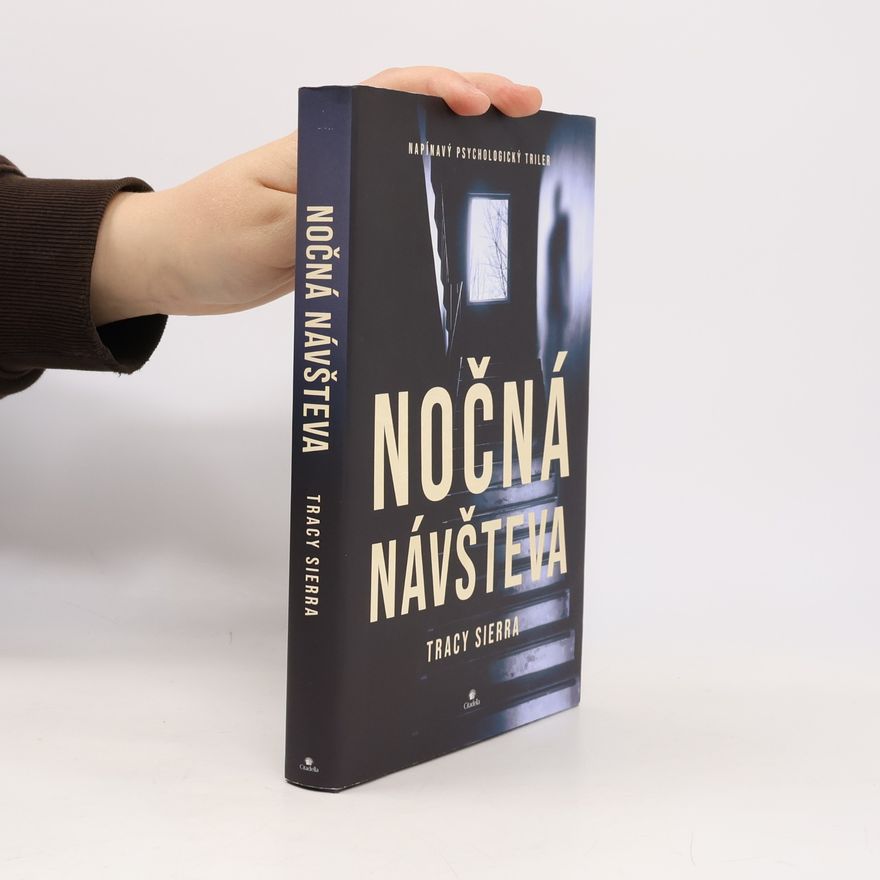 Tracy Sierra Nočná návšteva