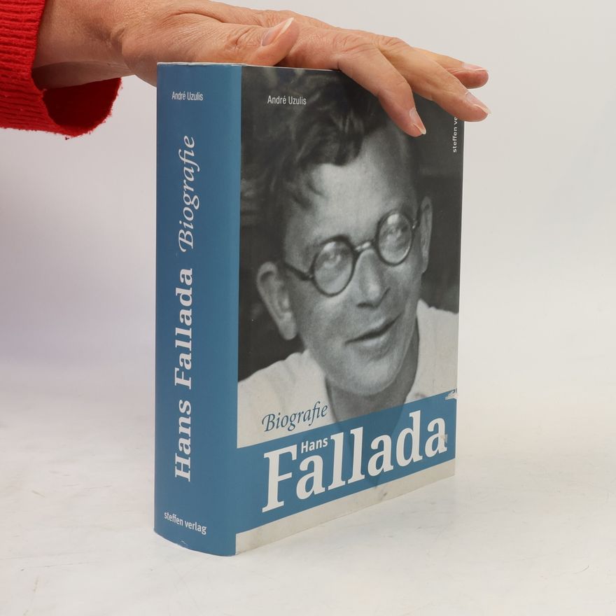 Andre Uzulis Hans Fallada