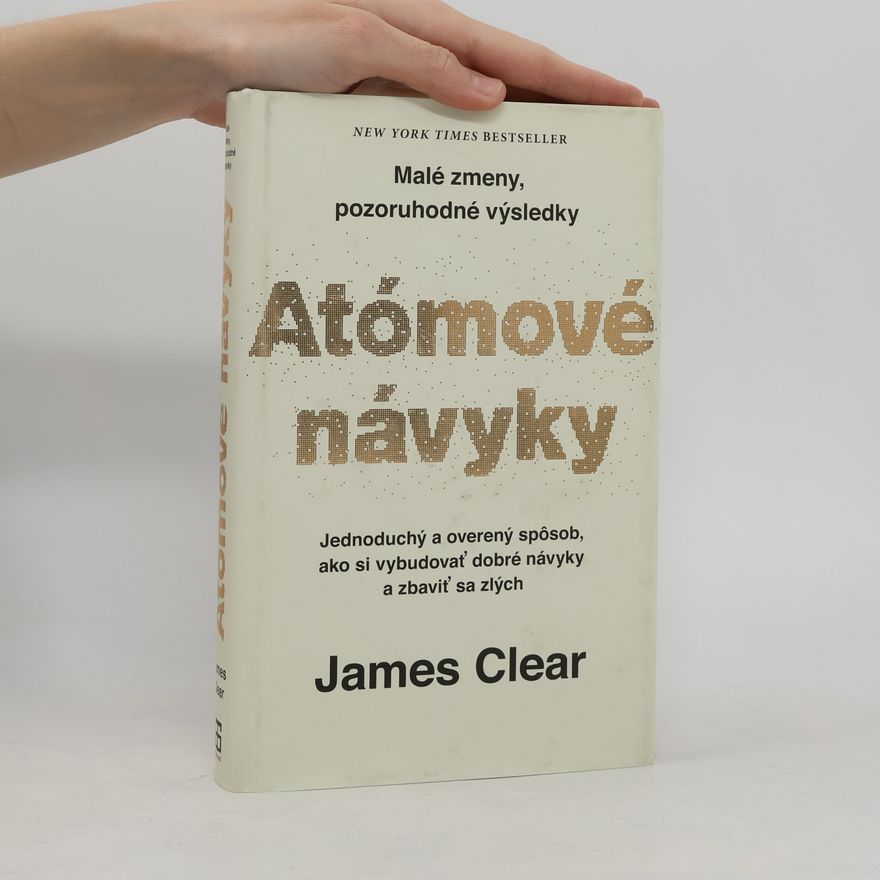 James Clear Atómové návyky
