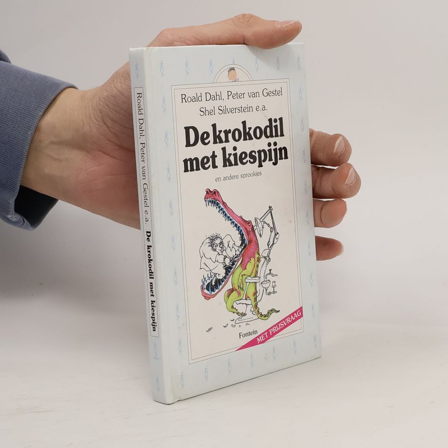Peter van Gestel De krokodil met kiespijn en andere sprookjes