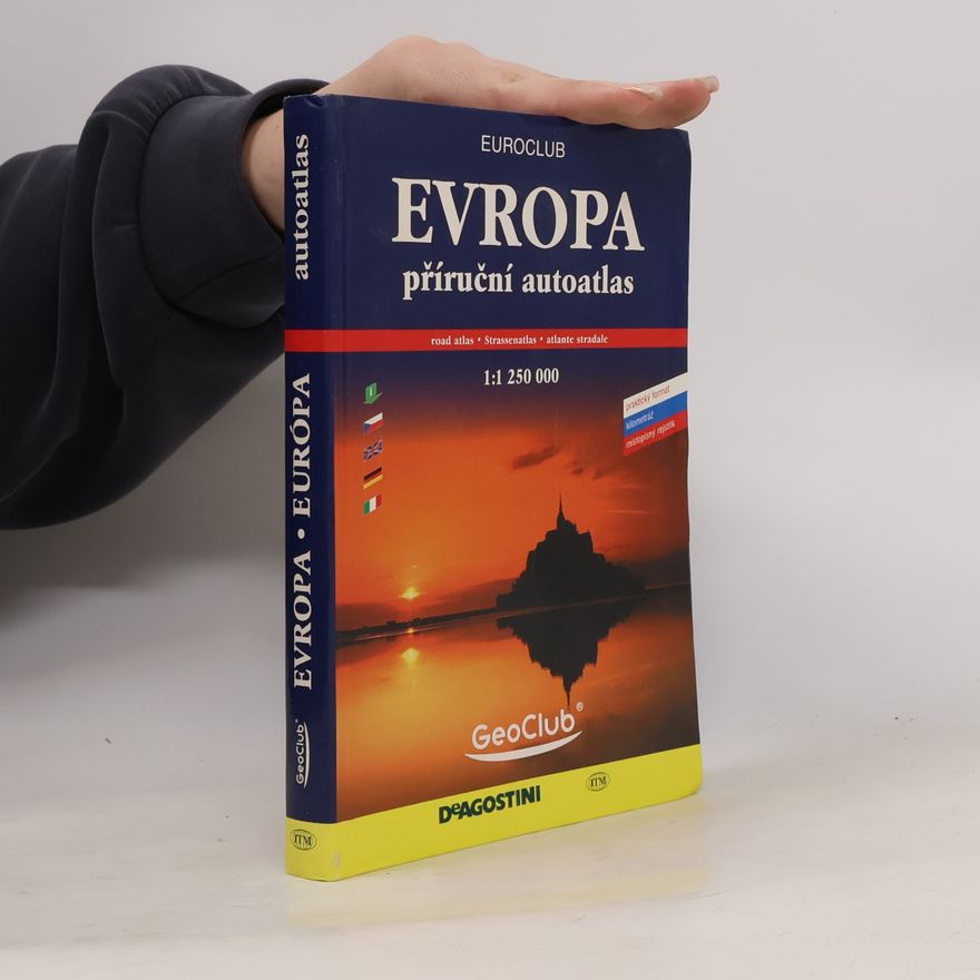 Kolektiv autorů Evropa = Európa : příruční autoatlas