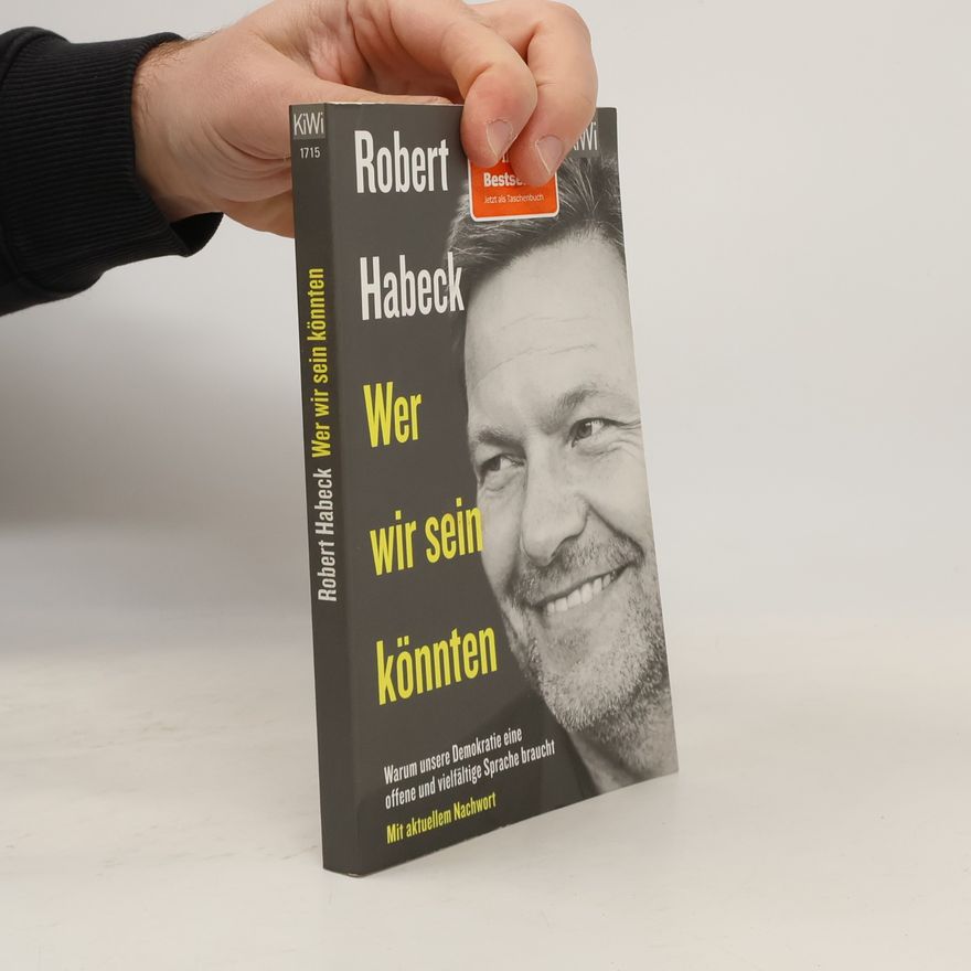 Robert Habeck Wer wir sein könnten