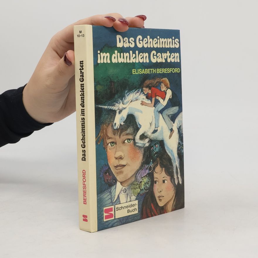 Elisabeth Beresford Das Geheimnis im dunklen Garten