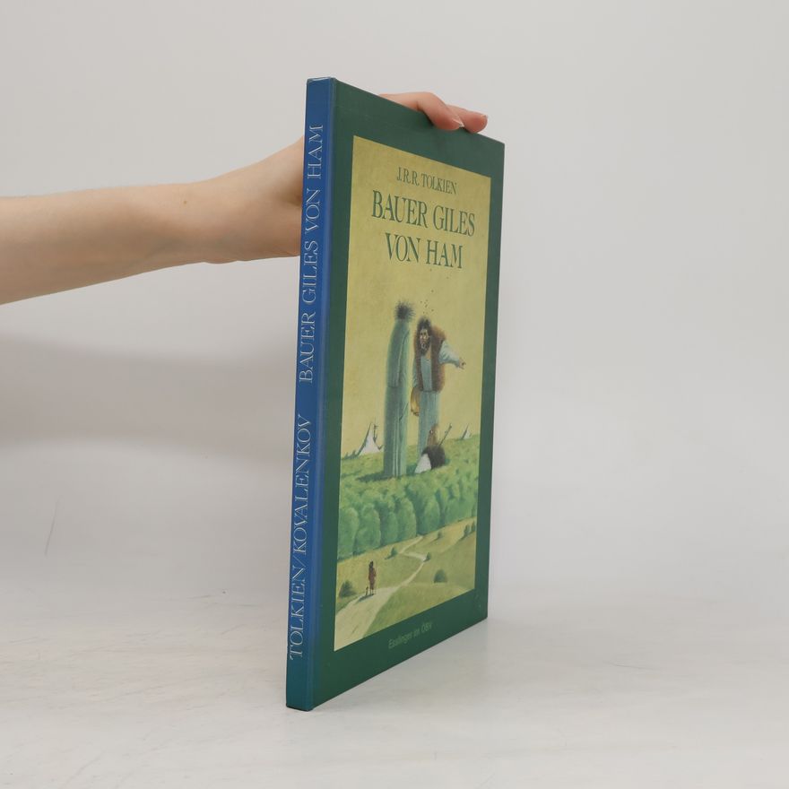 J. R. R. Tolkien Bauer Giles von Ham