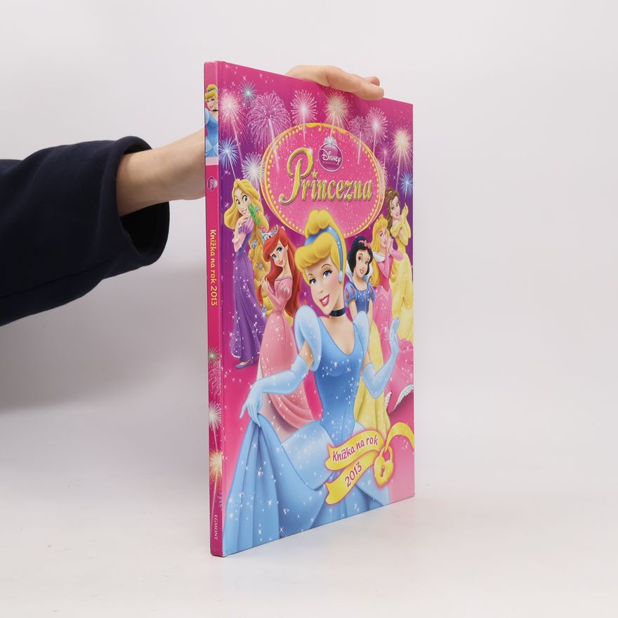 Walt Disney Princezny Knížka na rok 2013