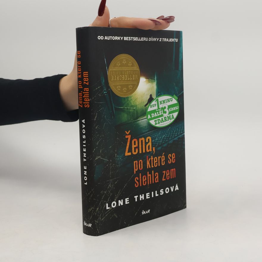 Lone Theils Žena, po které se slehla zem