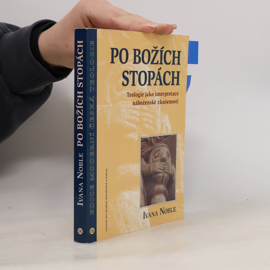 Ivana Noble Po Božích stopách