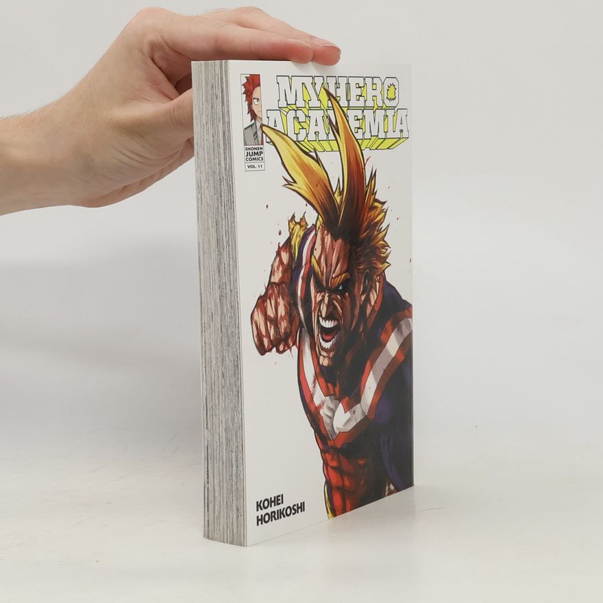 Kōhei Horikoshi My hero academia vol. 11