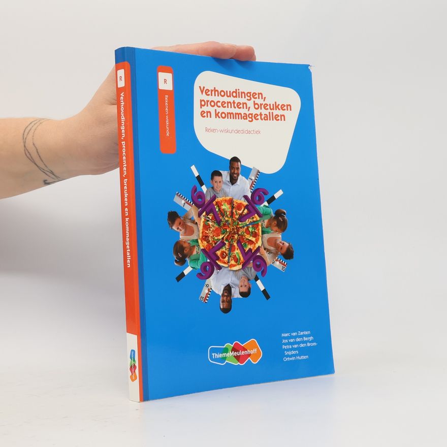 Various authors Verhoudingen, procenten, breuken en kommagetallen